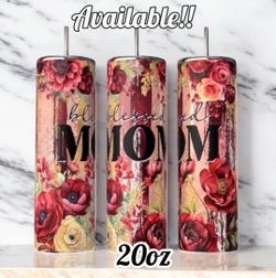 “Blessed Mom”  tumbler
