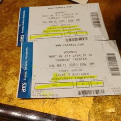 2 Tickets To Journey TONIGHT At Yaamava Casino 