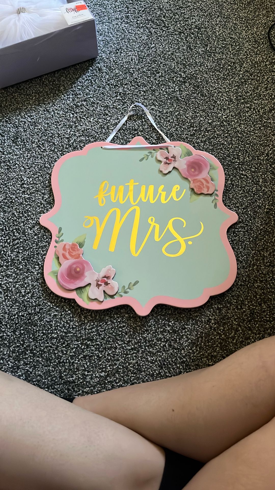 Future Mrs Sign