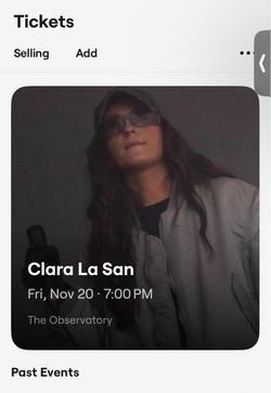 🎟️ 2 CLARA LA SAN TICKETS FOR SALE FOR 11/20/26 🎟️