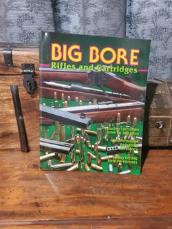  Book : Big Bore Rifles and Cartridges (Wolfe Publishing)