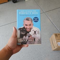 ceasar Millan how to raise the perfect dog