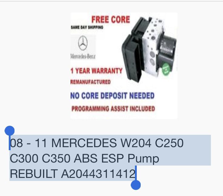 08 - 11 MERCEDES W204 C250 C300 C350 ABS ESP Pump REBUILT A(contact info removed)