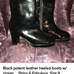 Black patent leather heeled boots w/zipper… Shiny & Fabulous. Size 9