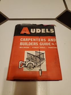 Vintage Vol #4 Audels Carpenters & Builders Guide