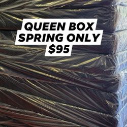 QUEEN BOX SPRING ONLY 