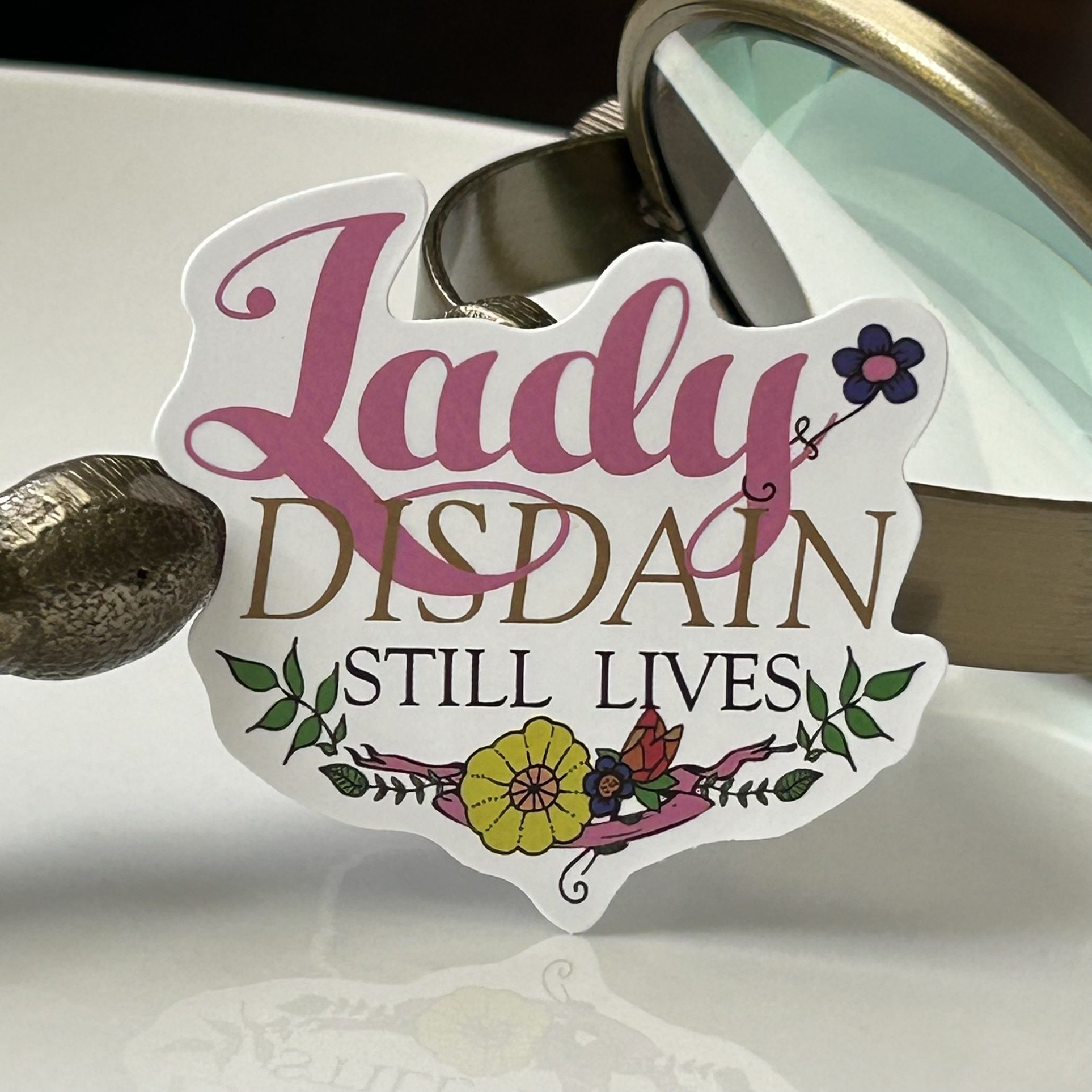 Sticker - Lady Disdain Still Lives - Shakespeare - Much Ado About Nothing