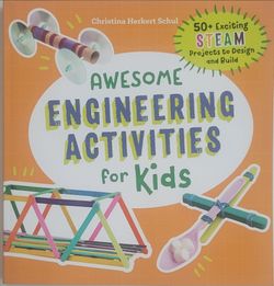 Awesome Engineering Activities for Kids