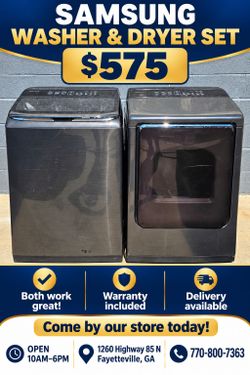 Samsung Washer & Dryer 
(Works Great) Comes by our Store 
Comes w/ Warranty 
Delivery Available 

Our store is located at:
1260 Highway 85 N
Fayettevi