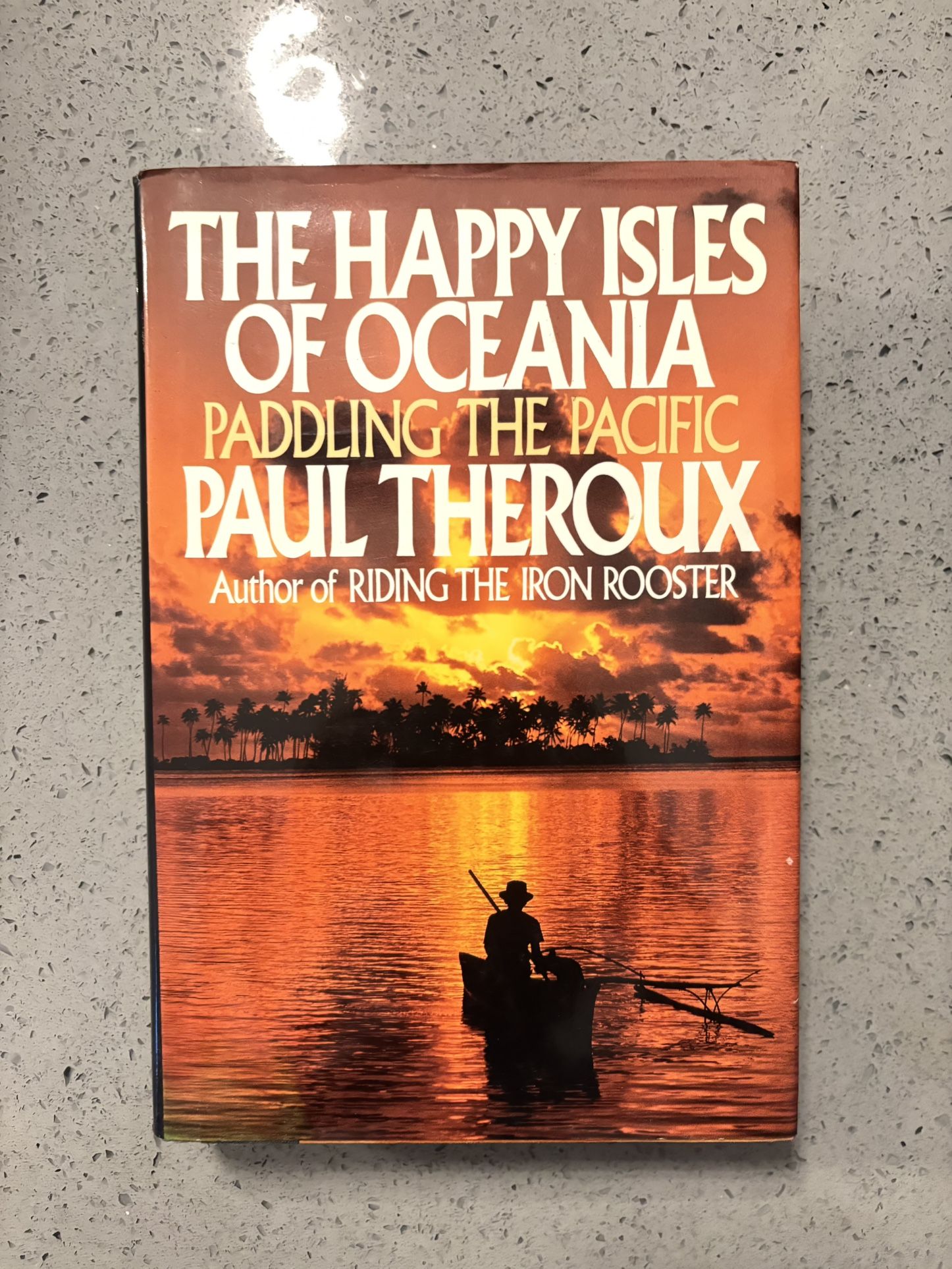 The Happy Isles Of Oceania SIGNED