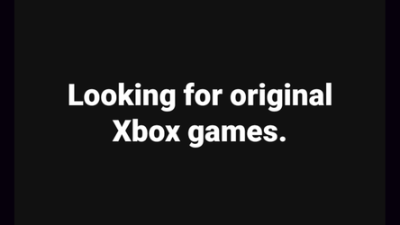 Looking for original Xbox games