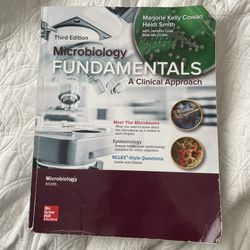 Third Edition Microbiology Fundamentals A Clinical Approach