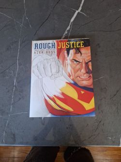 Rough Justice The DC Comics Sketches Of Alex Ross Hardcover Art Book 2010
