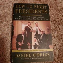 How To Fight Presidents