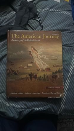 The American Journey- history of the United States 6th edition