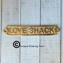 Brand New! 5.5" Love Shack  Brass Plaque - Metal Coastal Nautical | SHIPPING IS AVAILABLE