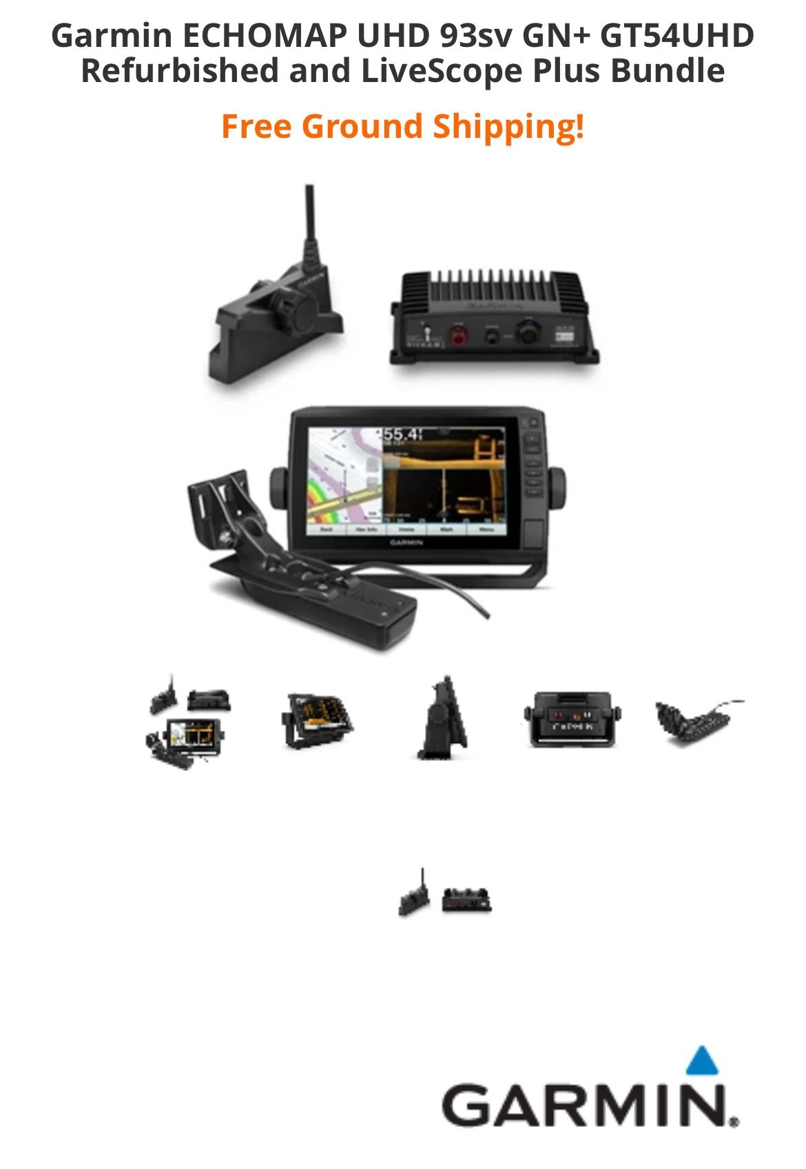 Garmin ECHOMAP UHD 93sv GN+ GT54UHD Refurbished and LiveScope Plus Bundle