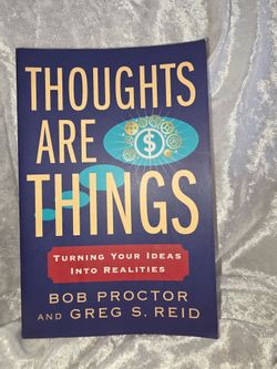 Thoughts Are Things by Bob Proctor & Greg S. Reid – Self Help Book