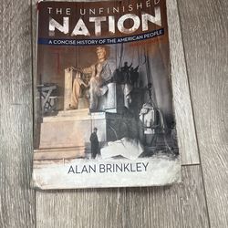 The Unfinished Nation- A Concise History Of The American people 7th Edition
