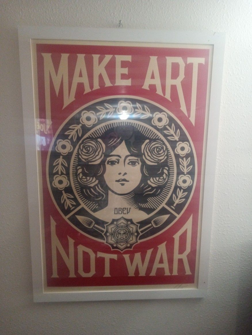 signed Make Art not War poster framed