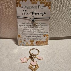 NEW "A MESSAGE FROM THE BUMP"  BRACELET & BABY GIRL KEYCHAIN 