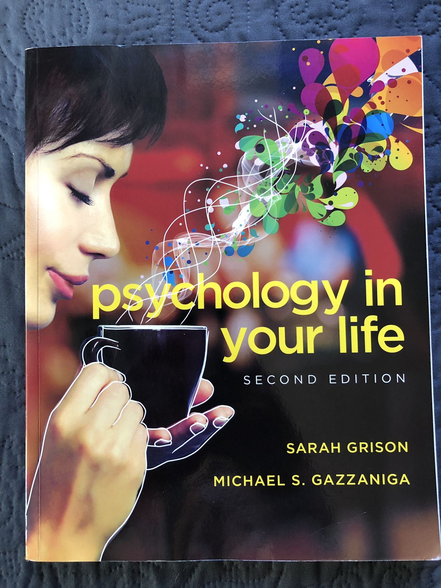 Psychology in Your Life 2nd Edition Psychology in Your Life 2nd Edition