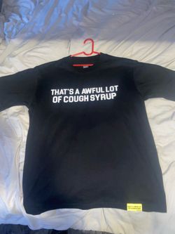 Cough syrup shirt