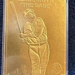 1996 Babe Ruth “The Babe”. 22kt Gold Serial # 077326