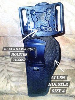 Blackhawk CQC Holster (contact info removed) and Allen Size 4 Holster