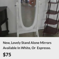 REDUCED FOR QUICK SALE. NEW Stand Alone Mirror. $35.  Originally $75 While Supply Lasts.