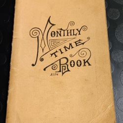 Excellent Condition Old Monthly Time Book
