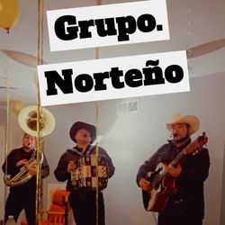 Grupo Norteño Chirrines Norteno Musicos Banda Mariachi Tamborazo