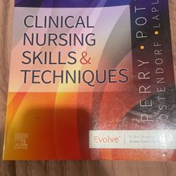 Clinical Nursing Skills & Techniques (Perry & Potter)