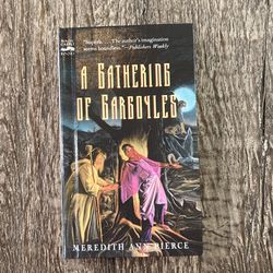 A Gathering of Gargoyles by Meredith Ann Piece