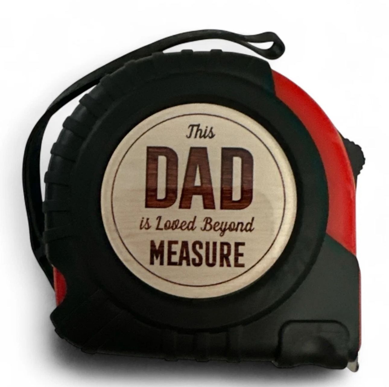 This Dad Is Loved Beyond Measure Tape Measure Gift for Father’s Day