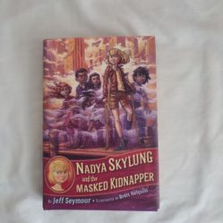 Nadya Skylung And The Masked Kidnapper Book 