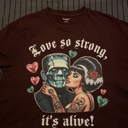 Frankenstein & Bride Halloween Shirt – ‘Love Is Strong, It’s Alive’