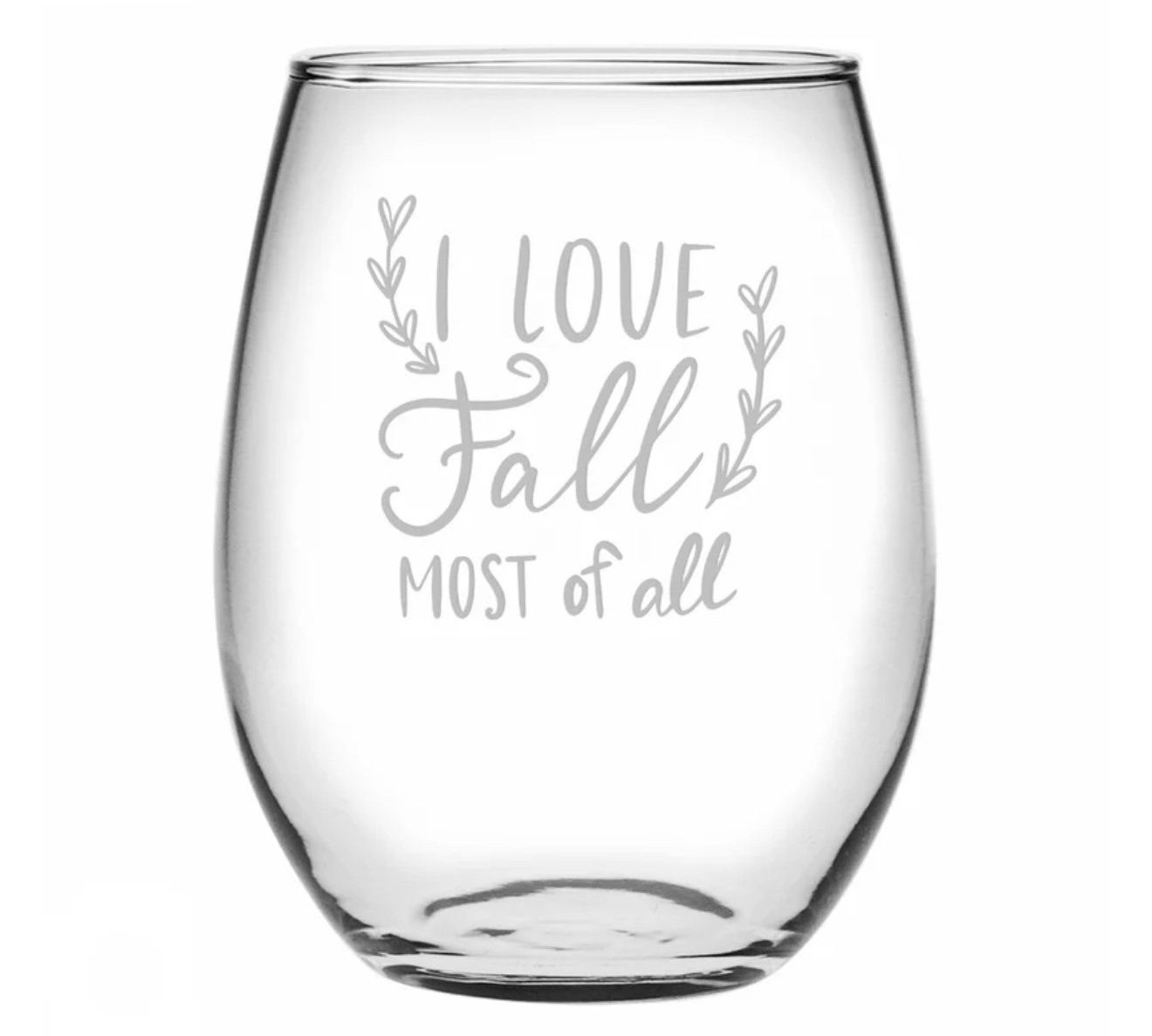 Set of I Love Fall Most of All Stemless Wine Glasses
