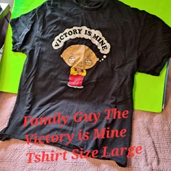 Family Guy The Victory is Mine Tshirt Size Large-$6.00