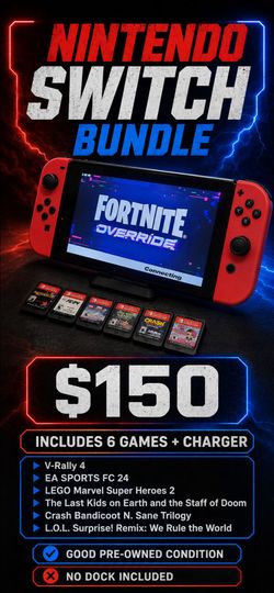 Nintendo Switch Bundle + 6 Games – $150