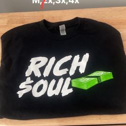Rich$oul T-shirts available sizes m-3x 1 for $25 or 2 for $40 the rest of the week hmu 🔥✅‼️🙏💯