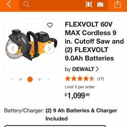 Dewalt 60v Cutoff Saw + 2 9AH Batteries