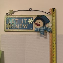 LET IT SNOW SIGN
