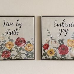 "Live by Faith" and "Embrace Joy" floral art