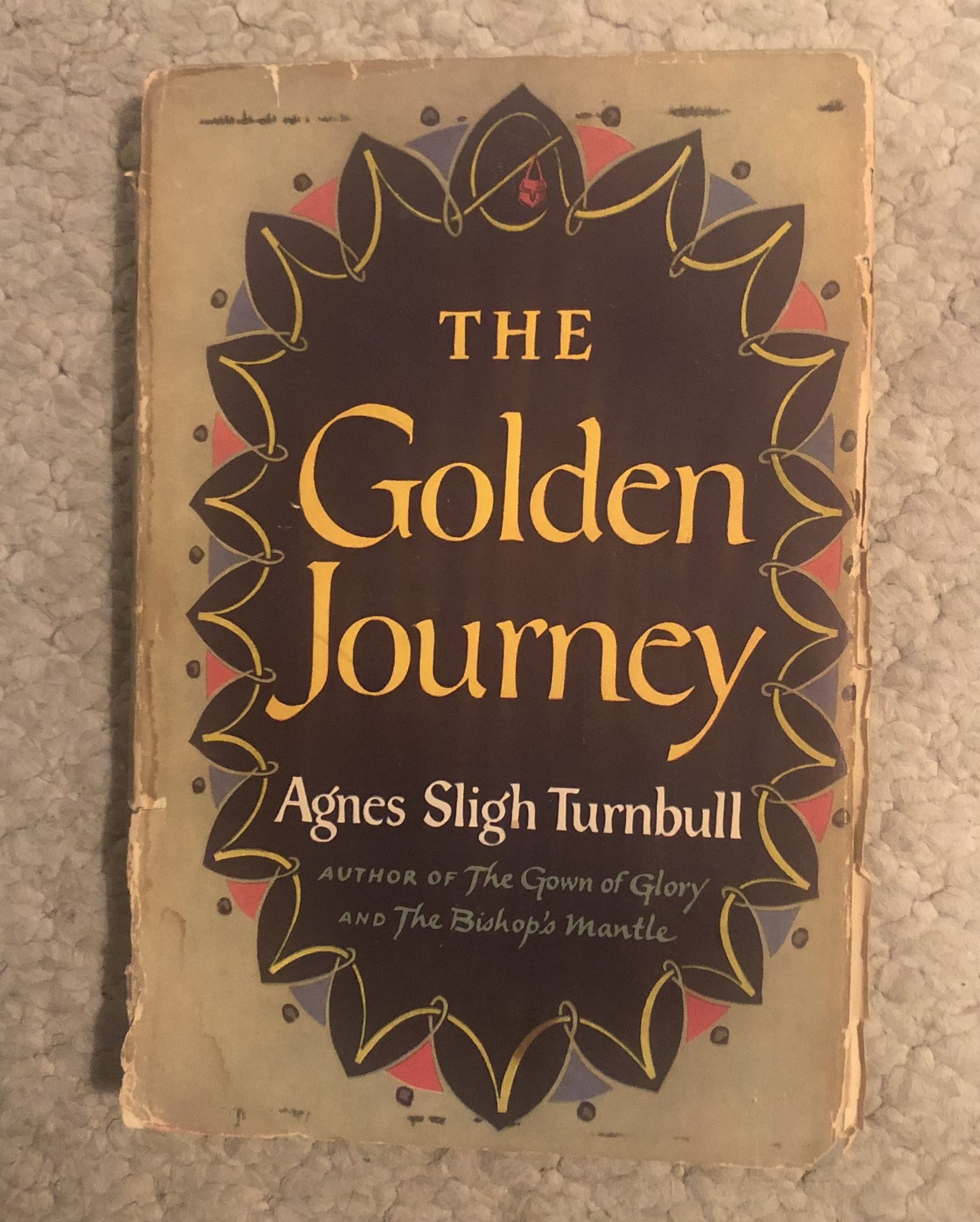 The Golden Journey Vintage 1955 Hardcover by Agnes Sligh Turnbull First Edition