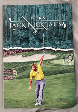 Who Is Jack Nicklaus?