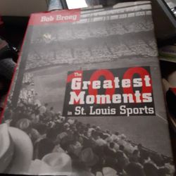 100 Greatest Moments In Stl Sports History 