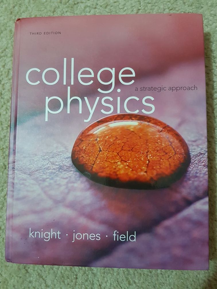 College Physics: A Strategic Approach 3rd edition Knight