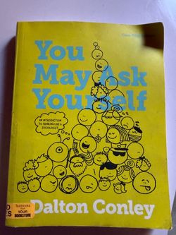 You May Ask Yourself by Dalton Conley