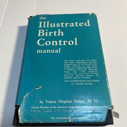 The Illustrated Birth Control Manual" by Valeria Hopkins Parker, M.D.